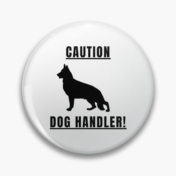 Item preview, Caution Dog Handler German Shepherd Dog Black Text Silhouette  designed and sold by GSDDESIGNMERCH.