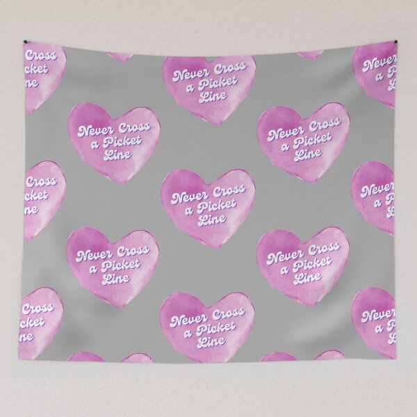 Item preview, Never Cross a Picket Line designed and sold by kellymakis.