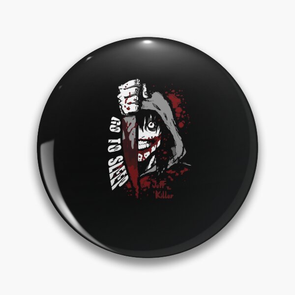 Item preview, Jeff The Killer - Go to Sleep   designed and sold by JONATLDING.