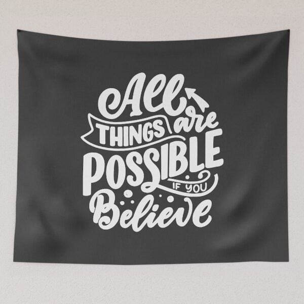 Item preview, "All Things Are Possible When You Believe" Inspirational and Motivational designed and sold by Motive Union.