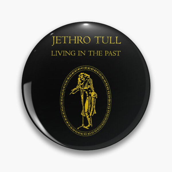 Item preview, Jethro Tull: Living In The Past designed and sold by KnicknackMcca.