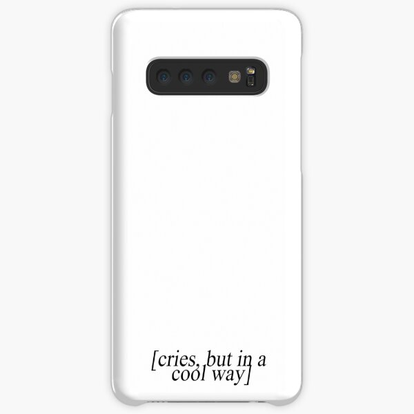 *cries, but in a cool way* Samsung Galaxy Snap Case