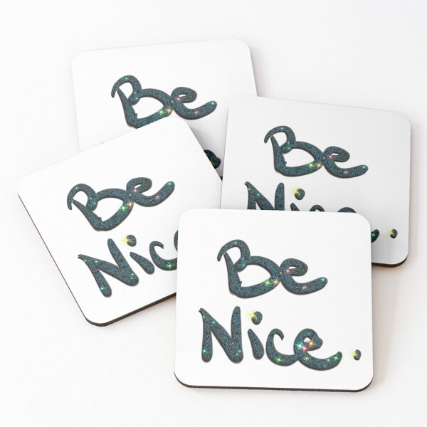 Item preview, Be nice designed and sold by ookaiyah.