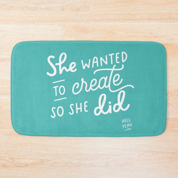 Item preview, She wanted to create, so she did. designed and sold by studiodinge.