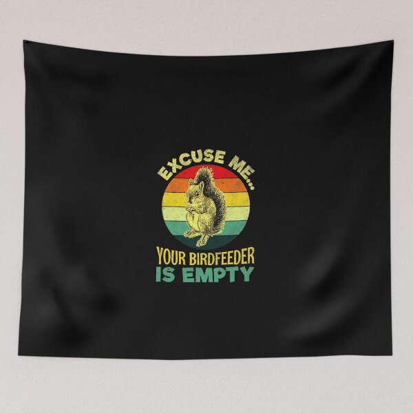 Item preview, Excuse Me Your Bird Feeder Is Empty Squirrel Pocket Cute Squirrels Lover Gift Funny Vintage T-Shirt designed and sold by nixonz.