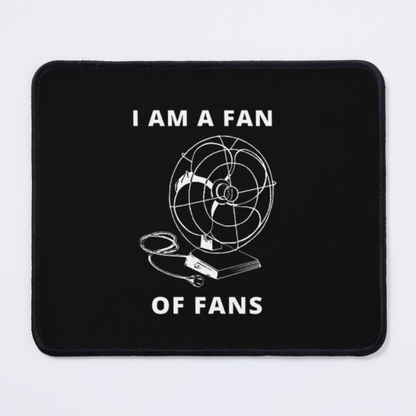 Item preview, I Am A Fan Of Ceiling Fans designed and sold by AYACHI90.