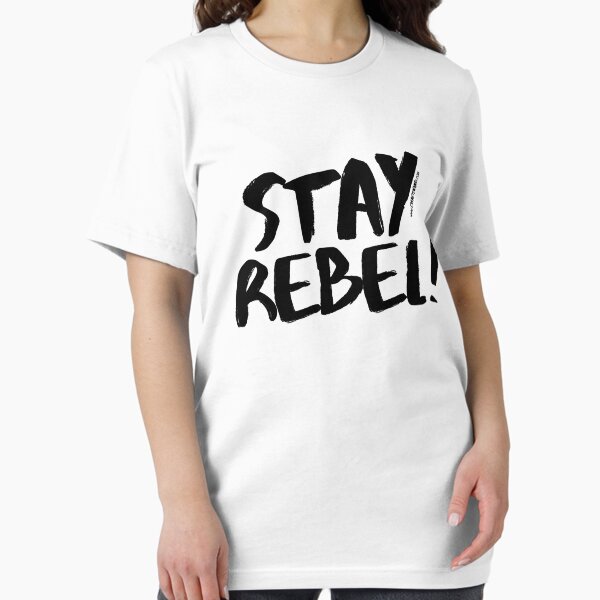 STAY REBEL! Essential T-Shirt