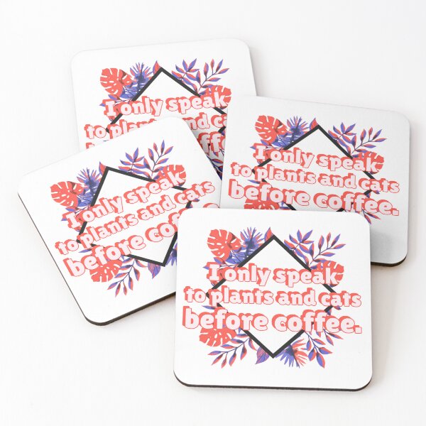 Item preview, I only speak to plants and cats before coffee designed and sold by erenton.