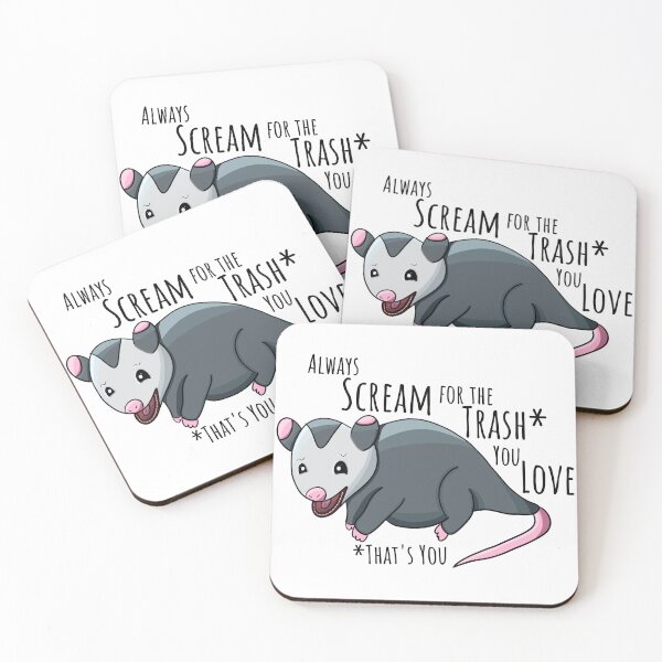 Item preview, Always Scream For The Trash You Love - Romantic Opossum designed and sold by Bug & Brush.