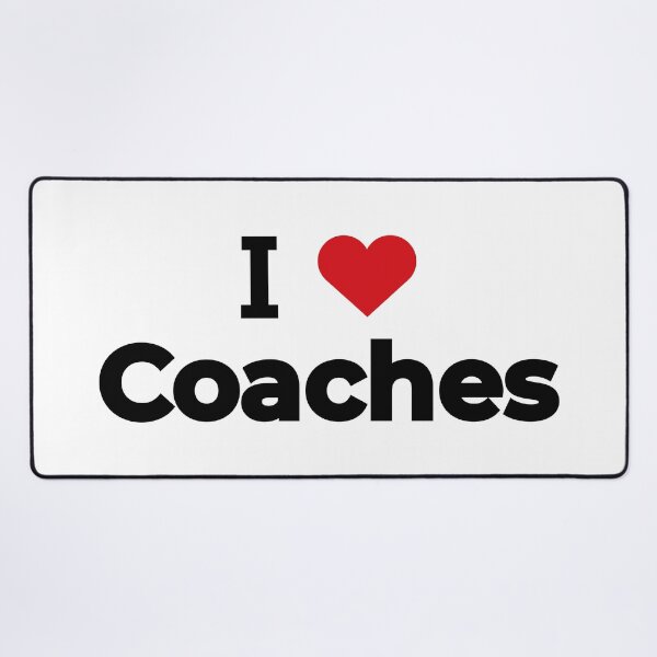 Item preview, I love Coaches designed and sold by Moyanana.
