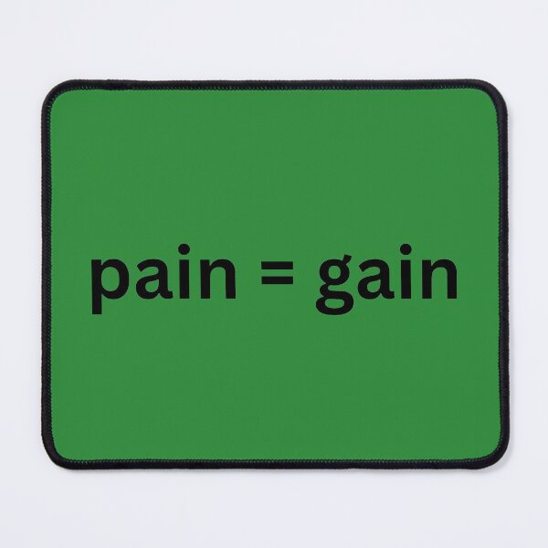 Item preview, Pain = Gain designed and sold by Byoudesigns.