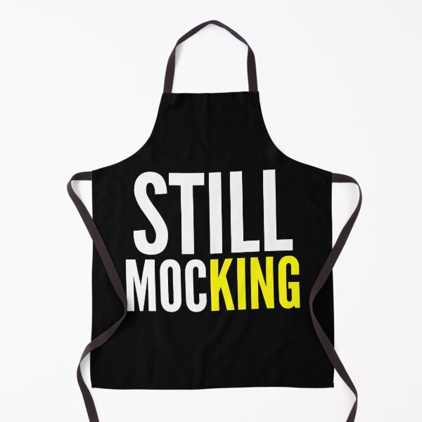 Item preview, Still Mocking, Plain Mockery designed and sold by kcaandwu.
