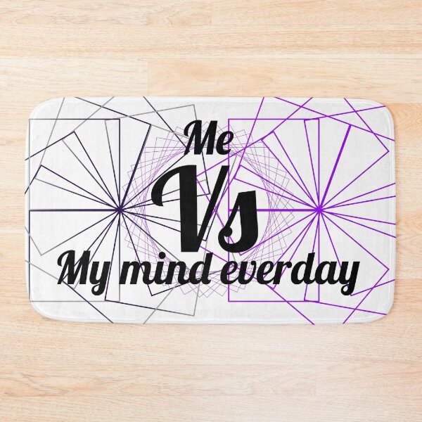 Item preview, me vs my mind everday designed and sold by insof.
