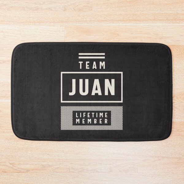 Item preview, Team Juan Lifetime Member Juan Name designed and sold by cidolopez.