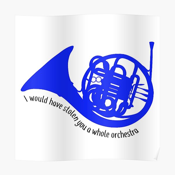"blue french horn himym" Poster by emswim07 Redbubble