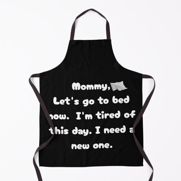 Item preview, Let's Go To Bed Now.  I Need a New Day designed and sold by 5PointsDigital.
