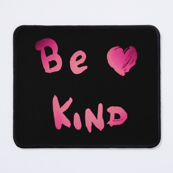 Item preview, Be Kind Pink designed and sold by craftsbydaphy.