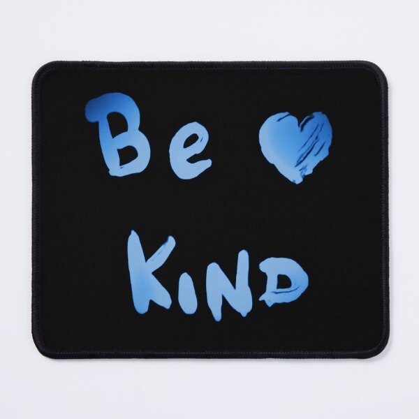 Item preview, Be Kind Blue designed and sold by craftsbydaphy.