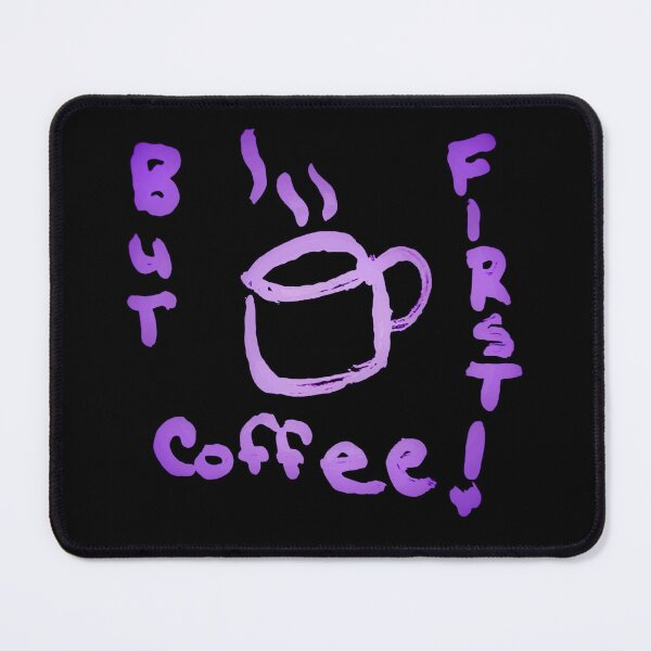 Item preview, First Coffee Purple designed and sold by craftsbydaphy.