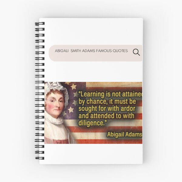 Item preview, ABIGALI SMITH ADAMS  FAMOUS QUOTES CLASSIC T- SHIRT designed and sold by sangram9337.