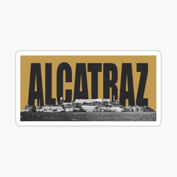 Artikel-Vorschau von Alcatraz Gefängnis, designt und verkauft von mrdoomits.