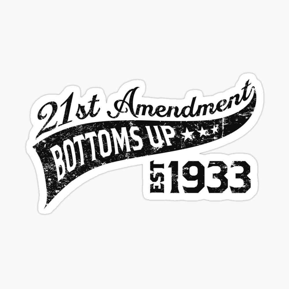 21st Amendment  Poster