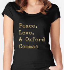 Peace, Love, and Oxford Commas Women's Fitted Scoop T-Shirt