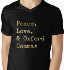 Peace, Love, and Oxford Commas Men's V-Neck T-Shirt