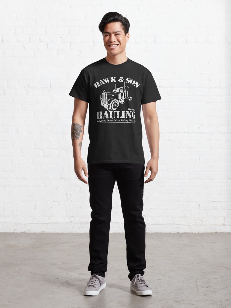 Alternate view of Hawk and Son Hauling Classic T-Shirt