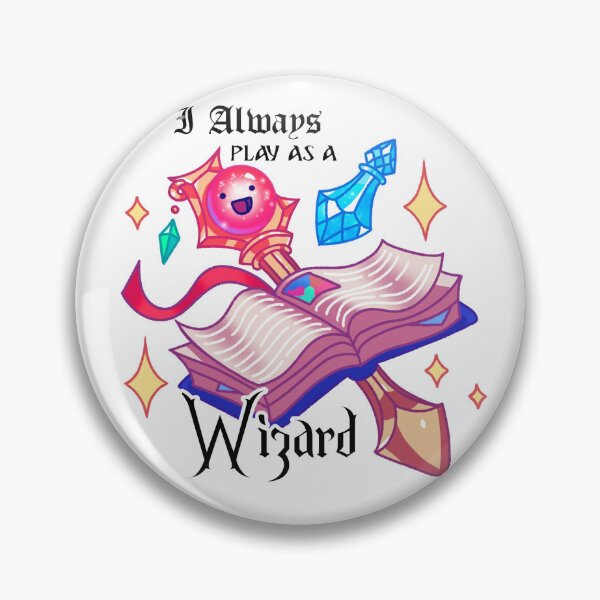Item preview, "I Always Play As A Wizard" designed and sold by RachaelRRJ.