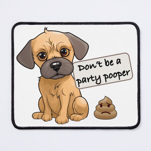 Item preview, Dont be a party pooper designed and sold by giosav.