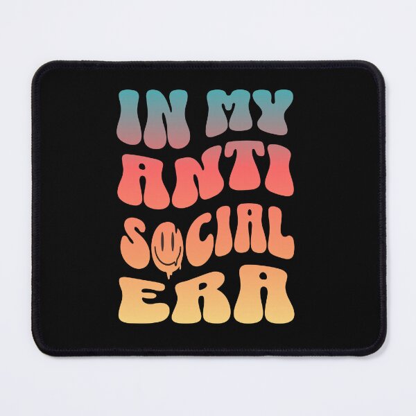 Item preview, In my Anti Social Era designed and sold by BYNDART.