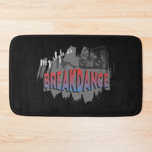 Item preview, My style is breakdance designed and sold by ART-SUNRISE.
