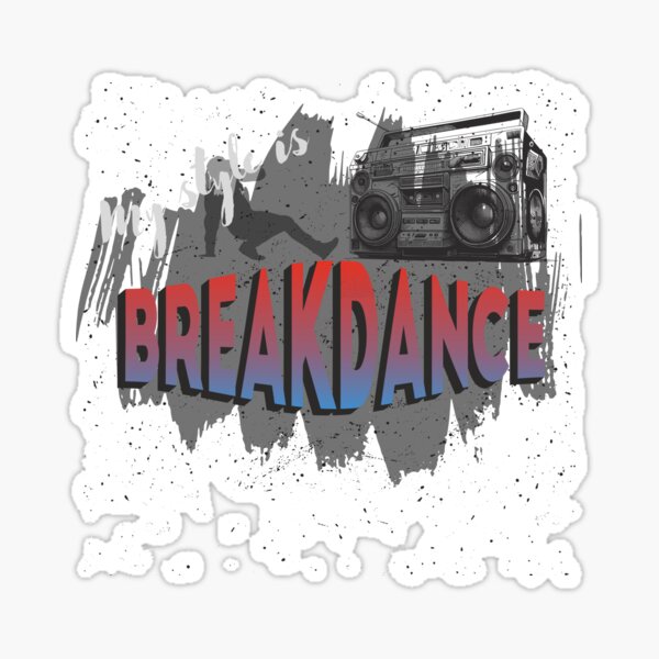Item preview, My style is breakdance designed and sold by ART-SUNRISE.