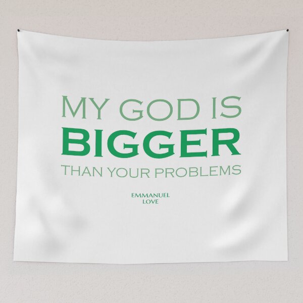 Item preview, My God is bigger than your problems  designed and sold by emmanuellove.