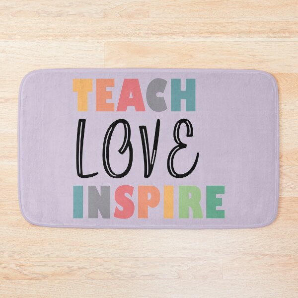 Item preview, Teach Love Inspire designed and sold by PrintSoulDesign.