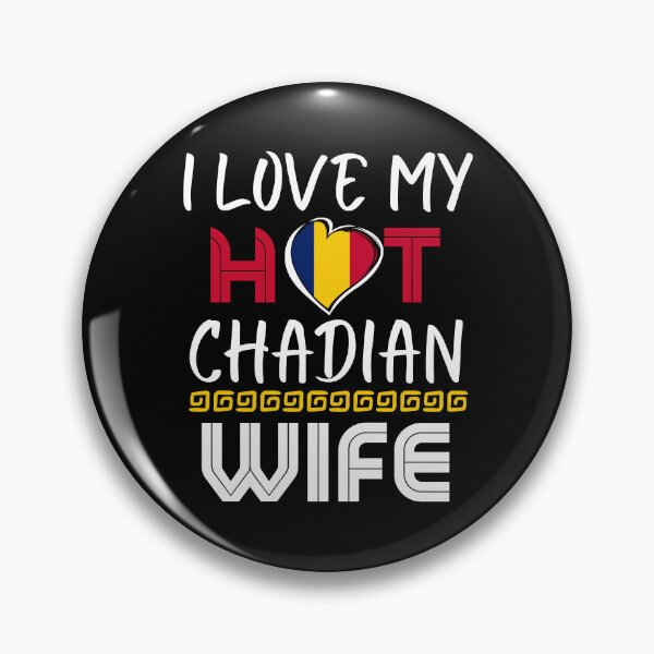 Item preview, I Love My Hot Chadian Wife Husband designed and sold by Furahisha.