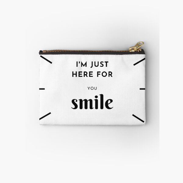 Item preview, I'm just here for your smile. designed and sold by Santonix.
