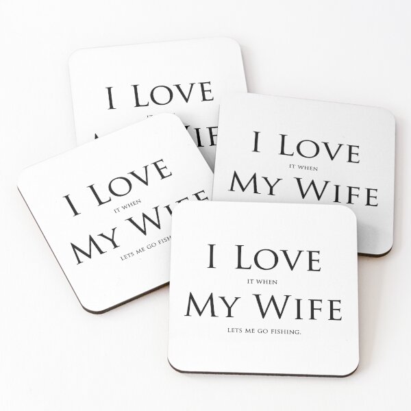 Item preview, I love my wife and fishing designed and sold by U-Imaginations.