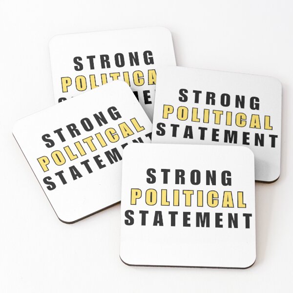 Item preview, Strong Political Statement designed and sold by Gwen Nofear.