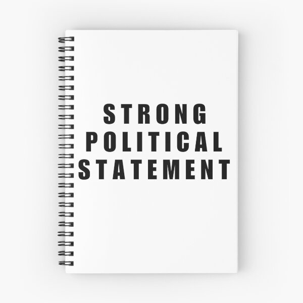 Item preview, Strong Political Statement Plain designed and sold by Gwen Nofear.