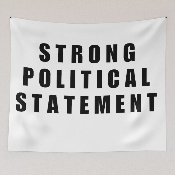 Item preview, Strong Political Statement Plain designed and sold by Gwen Nofear.