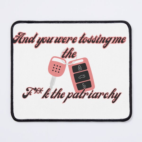 Item preview, And You Were Tossing Me the Car Keys F**k the Patriarchy - Taylor Swift All too Well Taylor's Version RED designed and sold by TheRadDesign.
