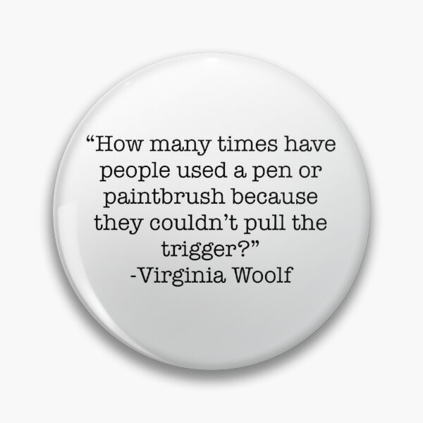Item preview, Virginia Woolf Paintbrush quote designed and sold by Art by KLForsman.
