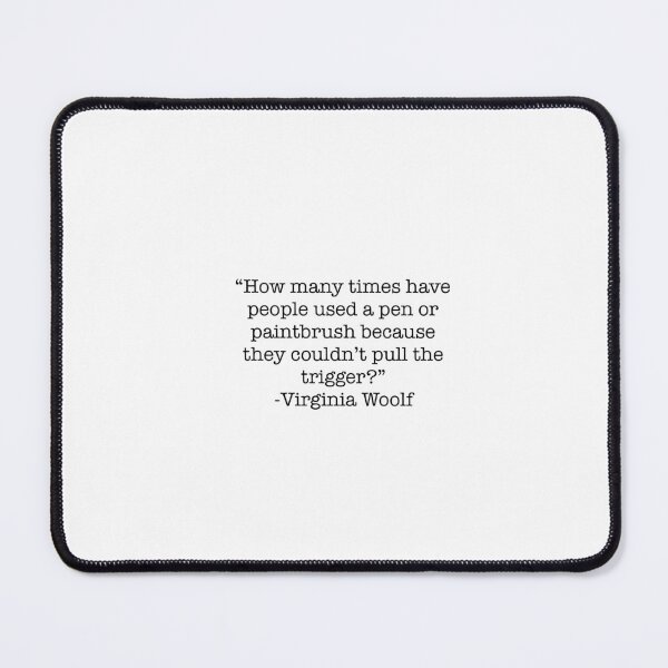 Item preview, Virginia Woolf Paintbrush quote designed and sold by Art by KLForsman.