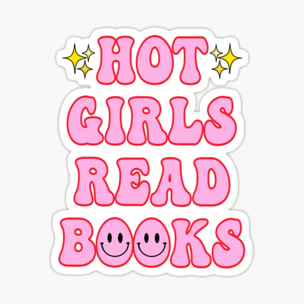 Hot Girls Read Books Sticker for Sale by hopealittle