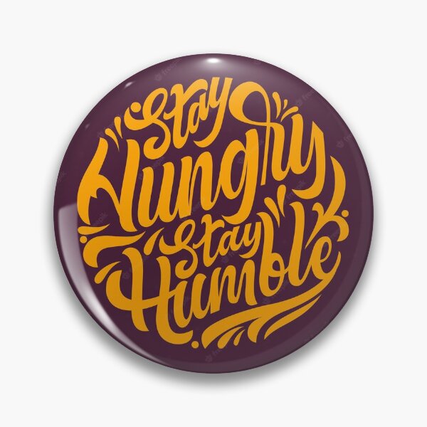 Aperçu de l'œuvre Reste Humble créée et vendue par Ladyzaicoms.