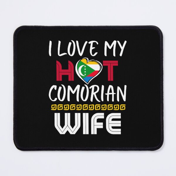 Item preview, I Love My Hot Comorian Wife Husband designed and sold by Furahisha.