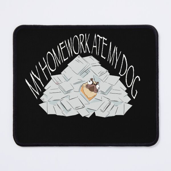 Item preview, My Pug Ate My Homework designed and sold by Bjammer.