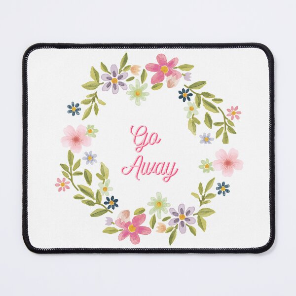 Item preview, Go Away- Flowers designed and sold by nyccatmom.